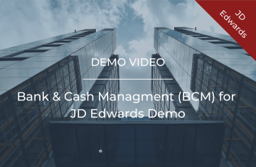 Bank & Cash Managment (BCM) for JD Edwards Demo