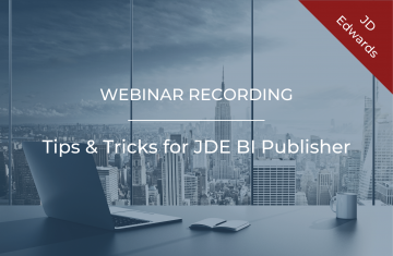Tips & Tricks for JDE BI Publisher