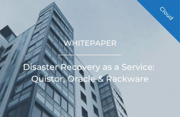 Disaster Recovery as a Service: Quistor, Oracle & Rackware