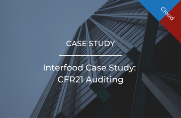 Interfood Case Study: CFR 21 Auditing